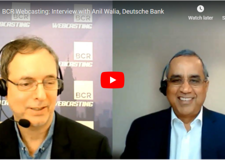 Interview with Anil Walia, Deutsche Bank